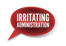 Irritating administration text